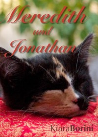 Meredith und Jonathan - Kiara Borini - E-Book