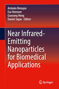 Near Infrared-Emitting Nanoparticles for Biomedical Applications -  - E-Book