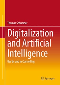 Digitalization and Artificial Intelligence - Thomas Schneider - E-Book