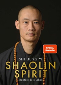 Shaolin Spirit - Shi Heng Yi - E-Book