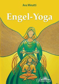 Engel-Yoga - Ava Minatti - E-Book