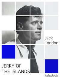 Jerry of the Islands - Jack  London - E-Book