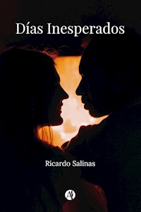 Días Inesperados - Ricardo Salinas - E-Book