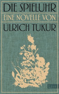 Die Spieluhr - Ulrich Tukur - E-Book