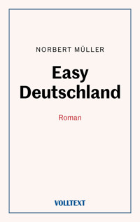 Easy Deutschland - Norbert Müller - E-Book