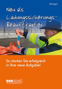 Neu als Ladungssicherungsbeauftragter - Sigurd Ehringer - E-Book