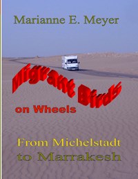 Migrant Birds on Wheels - Marianne E. Meyer - E-Book