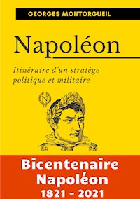 Napoléon - Georges Montorgueil - E-Book