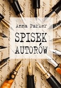 Spisek autorów - Anna Parker - E-Book