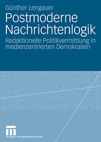 Postmoderne Nachrichtenlogik - Günther Lengauer - E-Book
