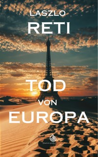 Tod von Europa - Laszlo Reti - E-Book