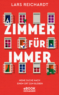 Zimmer für immer - Lars Reichardt - E-Book