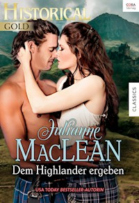 Dem Highlander ergeben - Julianne MacLean - E-Book