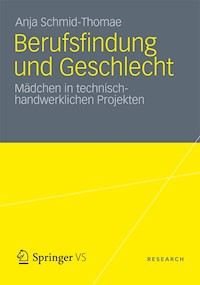 Berufsfindung und Geschlecht - Anja Schmid-Thomae - E-Book