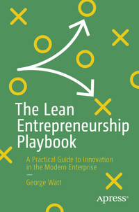The Lean Entrepreneurship Playbook - George Watt - E-Book