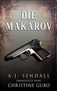 Die Makarov - Christine Gubo - E-Book