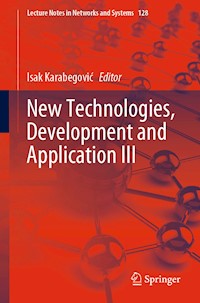New Technologies, Development and Application III -  - E-Book