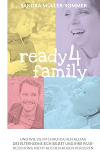 ready4family - Sandra Müller-Sommer - E-Book