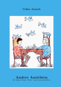 Andere Ansichten - Volker Jentsch - E-Book