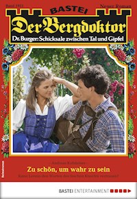 Der Bergdoktor 1923 - Andreas Kufsteiner - E-Book