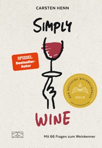 Simply Wine - Carsten Henn - E-Book