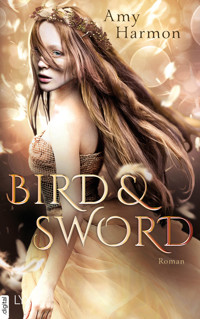 Bird and Sword - Amy Harmon - E-Book