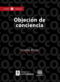 Objeción de conciencia - Vicente Prieto - E-Book