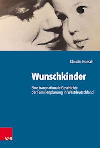 Wunschkinder - Claudia Roesch - E-Book