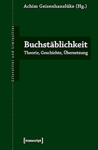 Buchstäblichkeit -  - E-Book