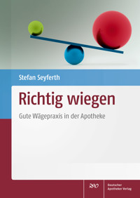 Richtig wiegen - Stefan Seyferth - E-Book