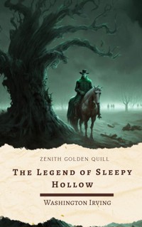 The Legend of Sleepy Hollow - Washington Irving - E-Book