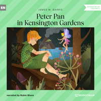 Peter Pan in Kensington Gardens (Unabridged) - James M. Barrie - Hörbuch