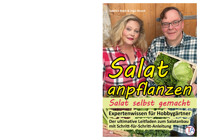 Salat anpflanzen – Salat selbst gemacht: Expertenwissen für Hobbygärtner - Ingo Noack - E-Book