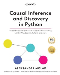 Causal Inference and Discovery in Python - Aleksander Molak - E-Book