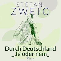 Durch Deutschland_ Ja oder nein_ - Zweig Stefan - Hörbuch