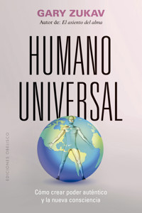Humano universal - Gary Zukav - E-Book