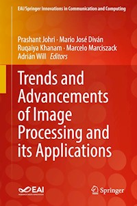 Trends and Advancements of Image Processing and Its Applications - - E-Book