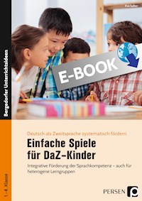 Einfache Spiele für DaZ-Kinder - Eva Salber - E-Book