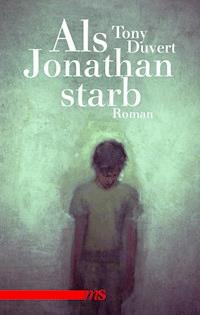Als Jonathan starb - Tony Duvert - E-Book