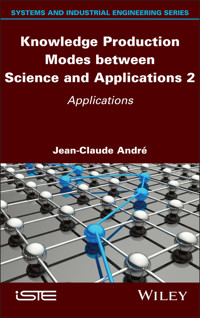Knowledge Production Modes between Science and Applications 2 - Jean-Claude Andre - E-Book