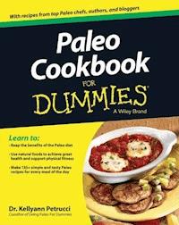 Paleo Cookbook For Dummies - Kellyann Petrucci - E-Book
