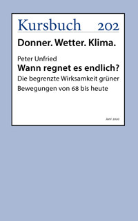 Wann regnet es endlich? - Peter Unfried - E-Book