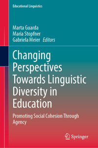 Changing Perspectives Towards Linguistic Diversity in Education -  - E-Book