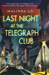 Last night at the Telegraph Club - Malinda Lo - E-Book + Hörbuch