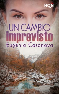 Un cambio imprevisto - Eugenia Casanova - E-Book