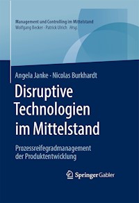 Disruptive Technologien im Mittelstand - Angela Janke - E-Book