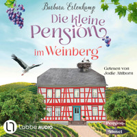 Die kleine Pension im Weinberg - Die Moselpension-Reihe, Teil 1 (Ungekürzt) - Barbara Erlenkamp - Hörbuch