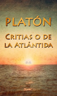Critias o de la Atlántida - Platón - E-Book