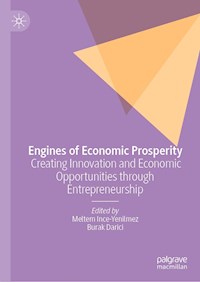 Engines of Economic Prosperity -  - E-Book