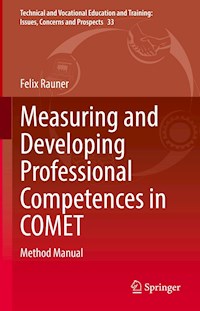 Measuring and Developing Professional Competences in COMET - Felix Rauner - E-Book